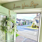 Love You, Bye Script Wall Sign